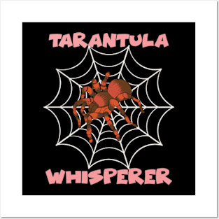 Tarantula Whisperer Posters and Art